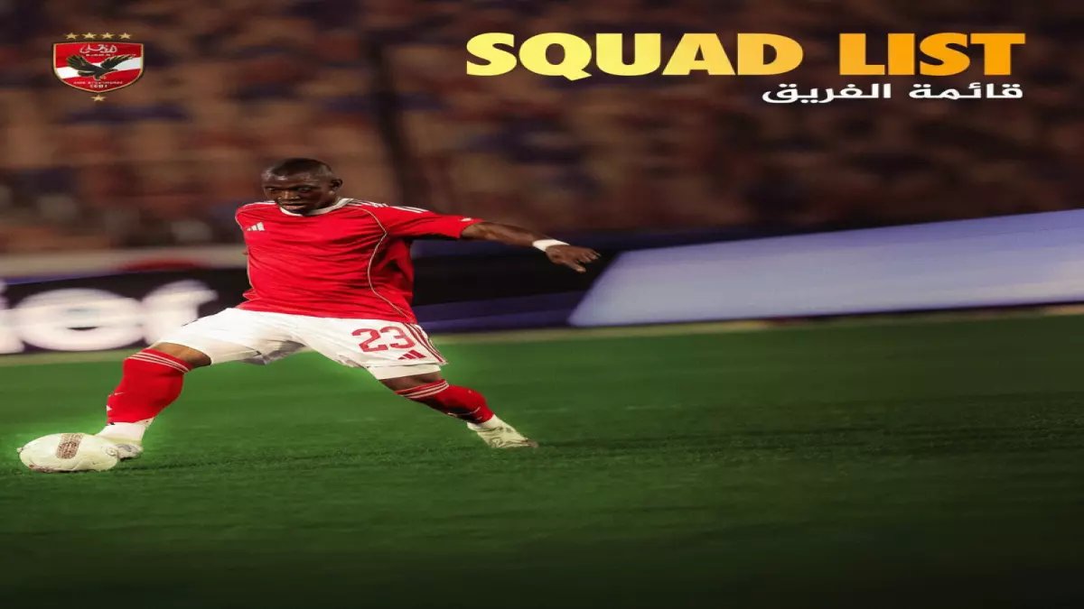 عاجل: قائمة الأهلي الصادمة لمواجهة المقاولون... عودة أحمد عيد وغياب هاني يشعل الجدل!